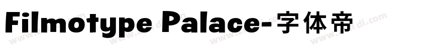 Filmotype Palace字体转换